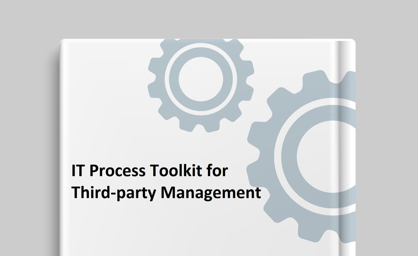 IT Process Toolkit for Third-party Management