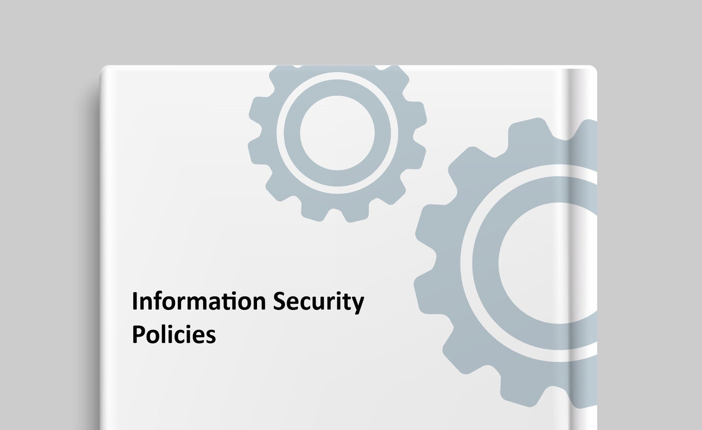Information Security Policy - Ready to Download