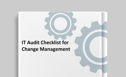 IT Audit Checklist for Change Management